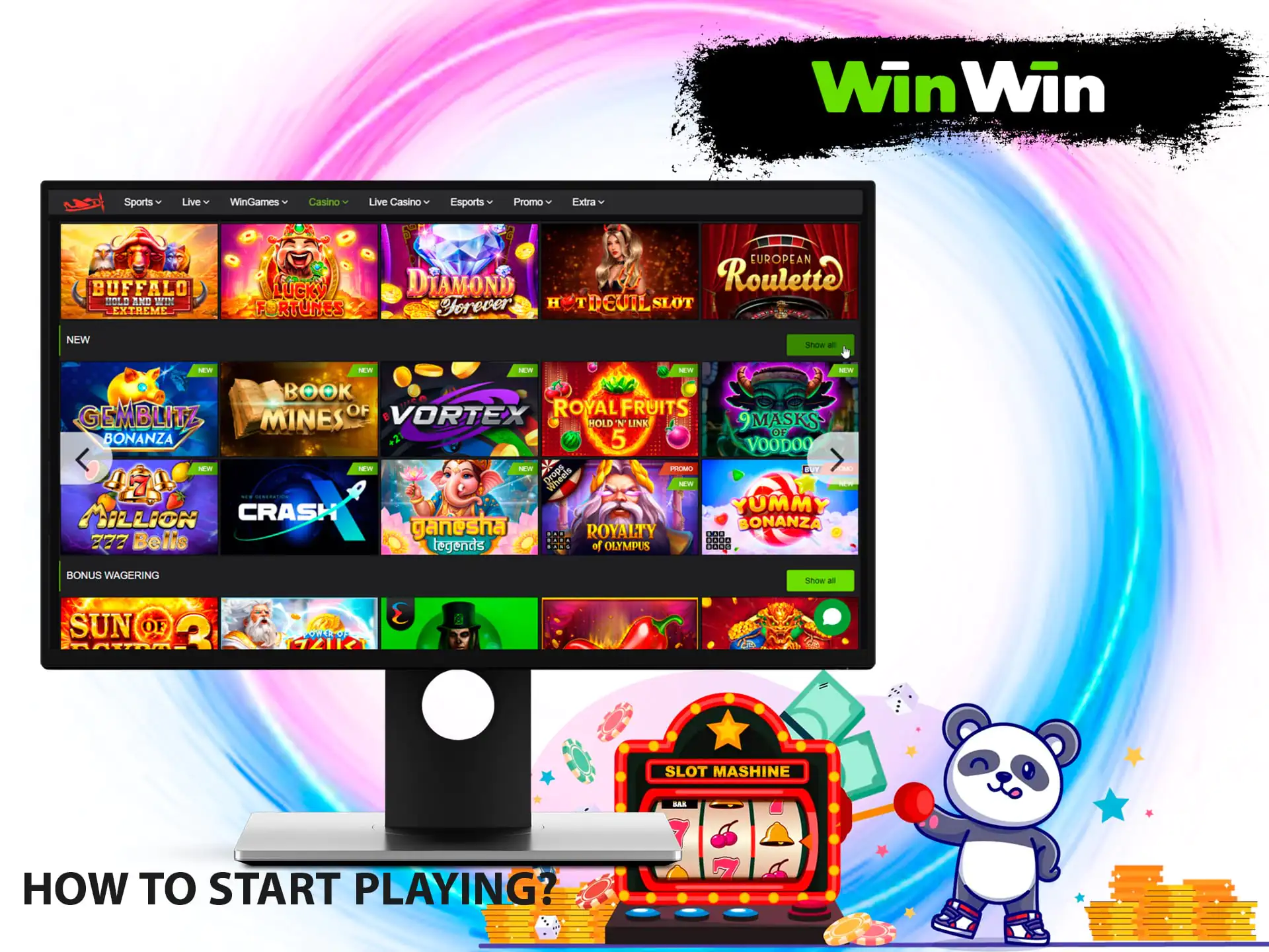 You will have to learn how to start playing on the Winwin platform and you can get closer to winning